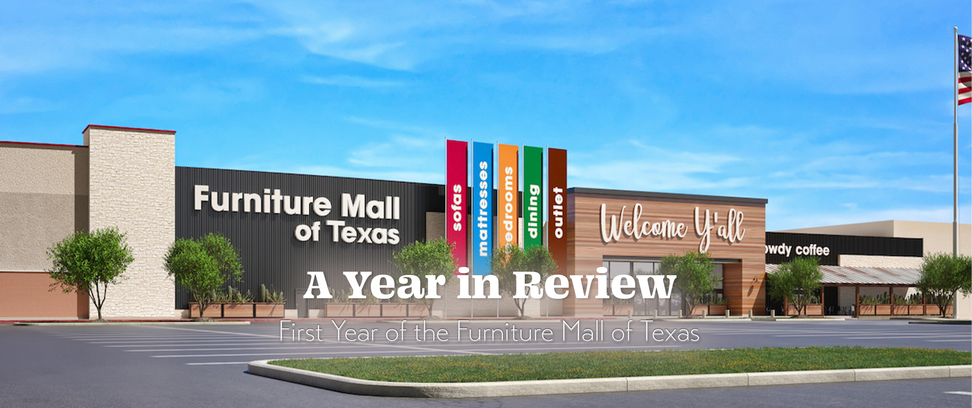 A Year in Review: First Year of the Furniture Mall of Texas