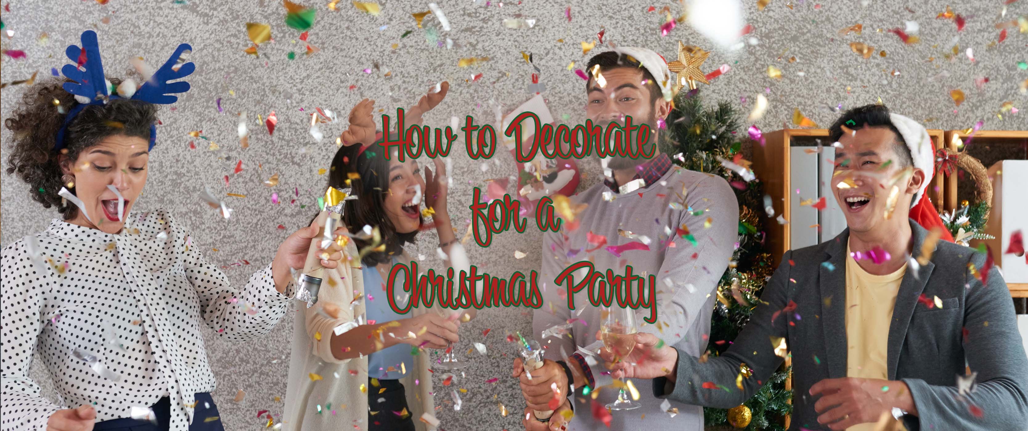 How to Decorate for a Christmas Party